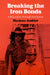 Breaking the Iron Bonds: Indian Control of Energy Development by Marjane Ambler