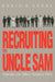 Recruiting for Uncle Sam by David R. Segal