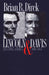 Lincoln and Davis: Imagining America, 1809-1865 by Brian R. Dirck