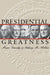 Presidential Greatness by Marc Landy, Sidney M. Milkis