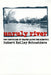 Unruly River: Two Centuries of Change Along the Missouri by Robert Kelley Schneiders