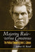 Majority Rule Versus Consensus: The Political Thought of John C. Calhoun by James H. Read