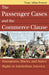 Passenger Cases and the Commerce Clause: Immigrants, Blacks, and States' Rights in Antebellum America by Tony Allan Freyer