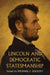 Lincoln and Democratic Statesmanship by Michael P. Zuckert