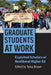 Graduate Students at Work by Tessa Brown