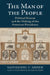 The Man of the People: Political Dissent and the Making of the American Presidency by Nathaniel C. Green
