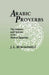 Arabic Proverbs: The Manners and Customs of the Modern Egyptians by J. L. Burckhardt