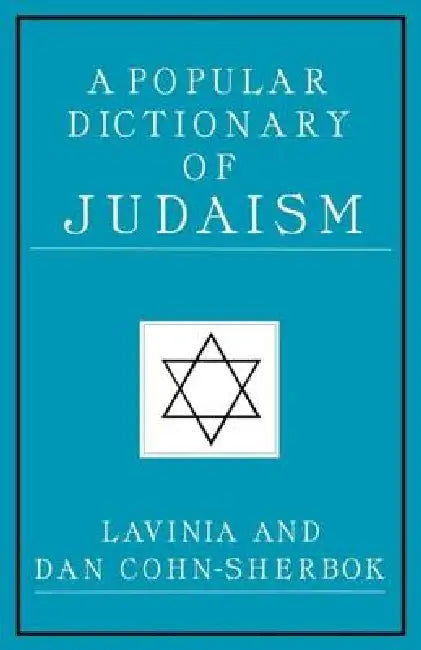 A Popular Dictionary of Judaism by Lavinia Cohn-Sherbok