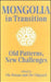 Mongolia in Transition: Old Patterns, New Challenges by Ole Bruun, Ole Odgaard