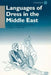 Languages of Dress in the Middle East by Bruce Ingham