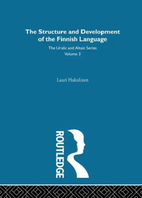The Structure and Development of the Finnish Language by Lauri Hakulinen