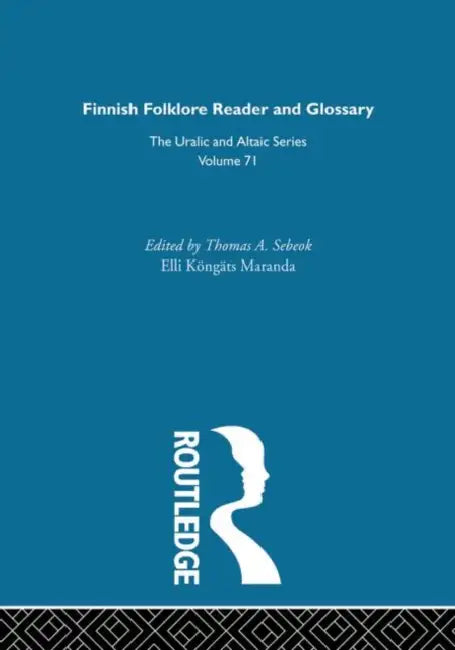 Finnish Folklore Reader by Elli Maranda