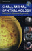 Small Animal Ophthalmology: A Problem-Oriented Approach by Robert L. Peiffer