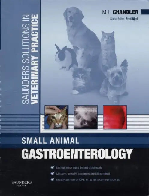 Small Animal Gastroenterology by Chandler