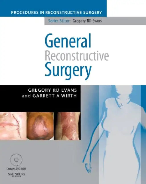 General Reconstructive Surgery, With DVD by Evans