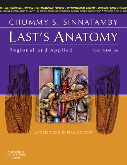 Last's Anatomy, International Edition : Regional and Applied by J. C. M. Baynes