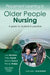 Placement Learning in Older People Nursing: A Guide for Students in Practice by Julie Mcgarry