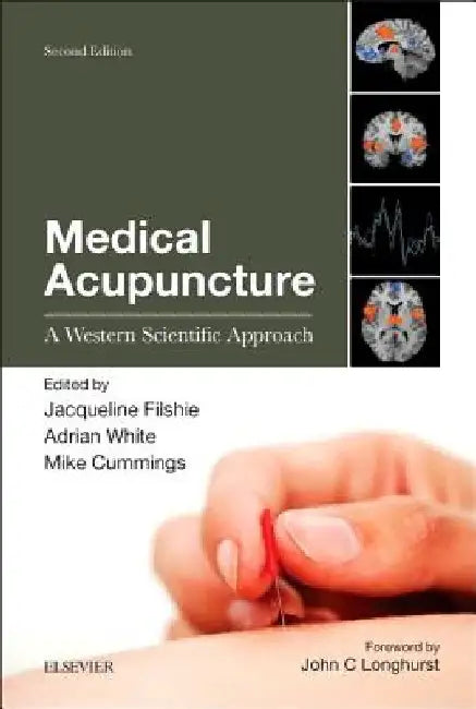 Medical Acupuncture: A Western Scientific Approach by Jacqueline Filshie