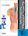 Myofascial Trigger Points by Michael L. Kurtz