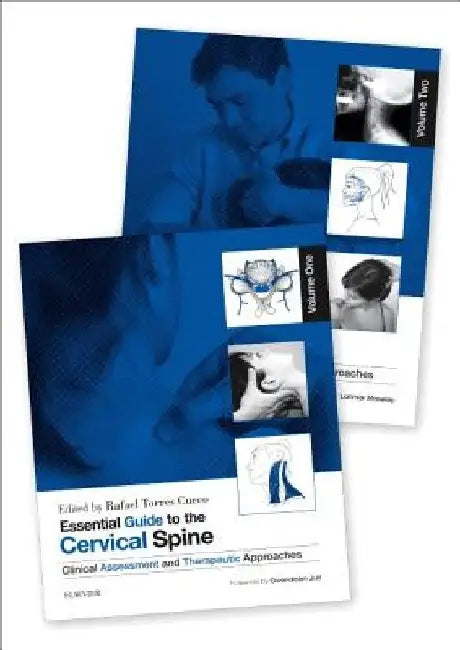 Essential Guide to the Cervical Spine - 2-Volume Set by Rafael Torres Cueco