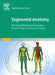 Segmental Anatomy by Ingrid Wancura-Kampik