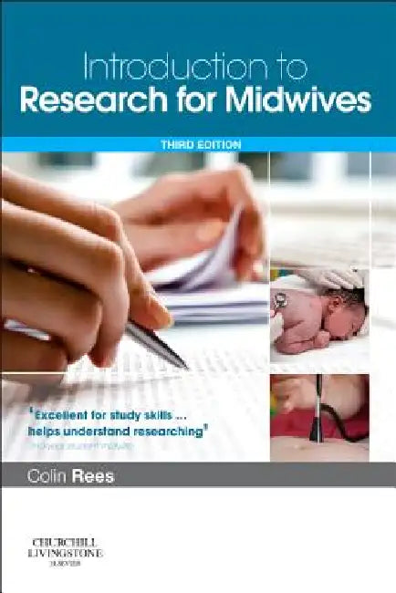 Introduction to Research for Midwives: With Pageburst Online Access by Colin Rees
