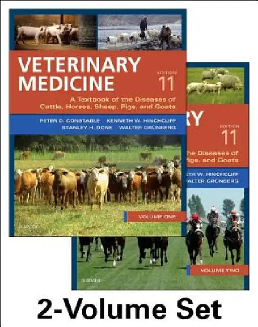 Veterinary Medicine: A Textbook of the Diseases of Cattle, Horses, Sheep, Pigs and Goats - Two-Volume Set by Peter D. Constable
