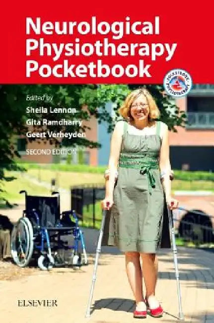 Neurological Physiotherapy Pocketbook by Sheila Lennon