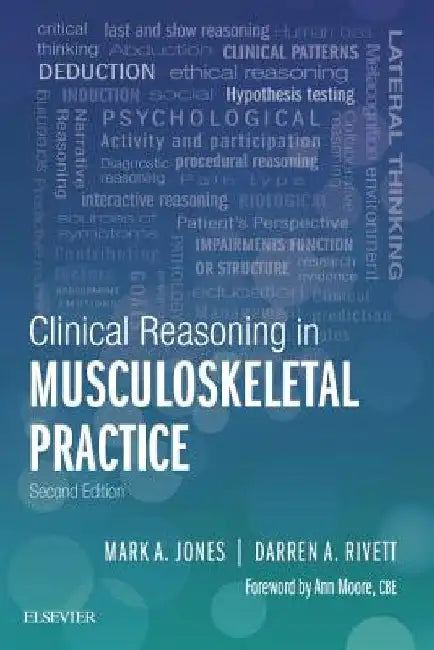 Clinical Reasoning in Musculoskeletal Practice by Mark A. Jones