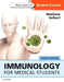 Immunology for Medical Students by Matthew Helbert