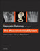 Grainger & Allison's Diagnostic Radiology: Musculoskeletal System by Andrew Grainger