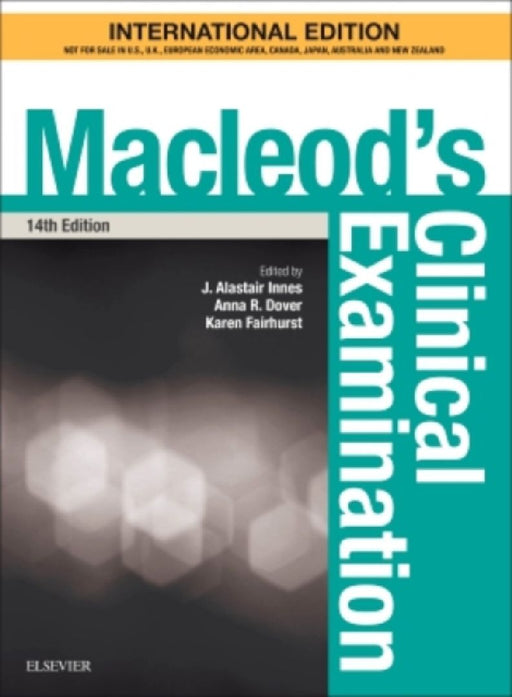 Macleod'S Clinical Examination: With Student Consult Online Access  by Monica Steinberg