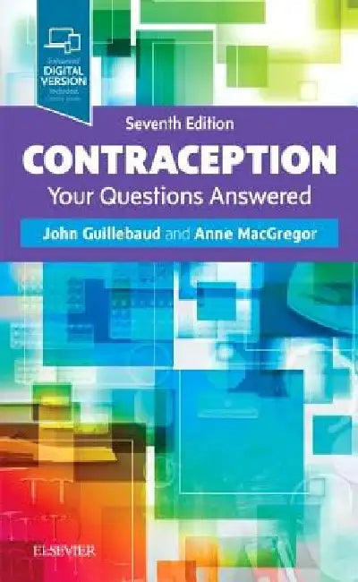 Contraception: Your Questions Answered by John Guillebaud