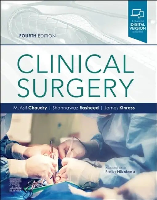 Clinical Surgery by M. Asif Chaudry