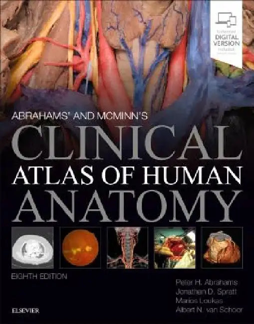 McMinn and Abrahams' Clinical Atlas of Human Anatomy by Peter H. Abrahams