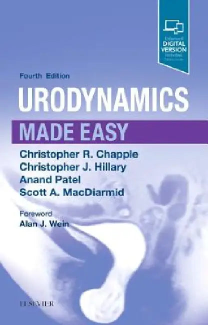 Urodynamics Made Easy by Christopher R. Chapple