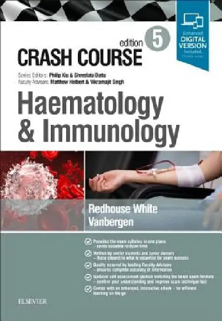 Crash Course Haematology and Immunology by Olivia Vanbergen