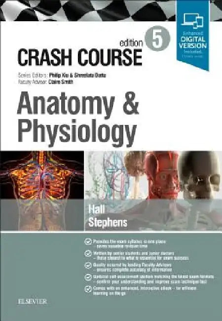 Crash Course Anatomy and Physiology by Samuel Hall