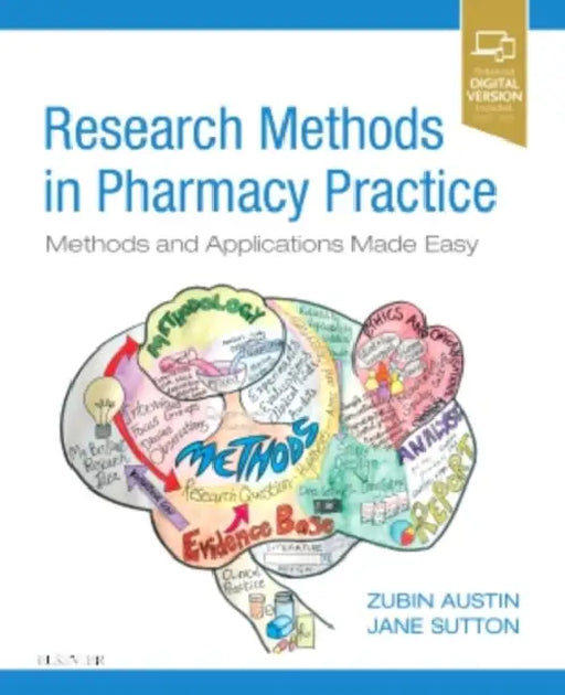 Research Methods in Pharmacy Practice: Methods and Applications Made Easy by Zubin Austin, Jane Sutton