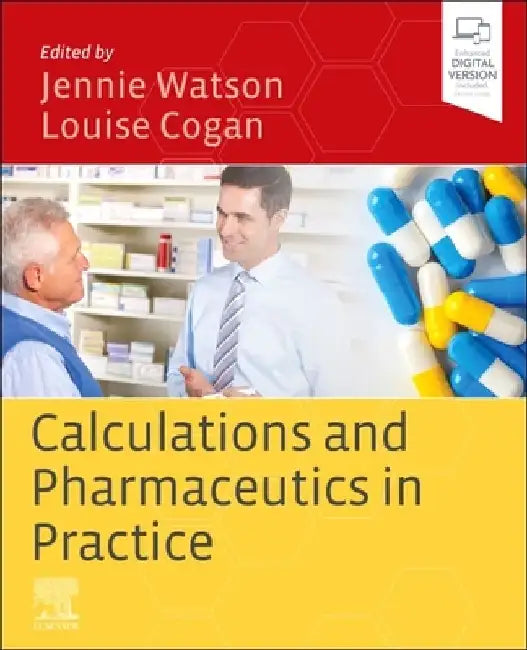 Calculations and Pharmaceutics in Practice by Jennie Watson