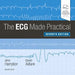 The ECG Made Practical by John Hampton