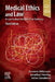Medical Ethics and Law: A Curriculum for the 21st Century by Dominic Wilkinson