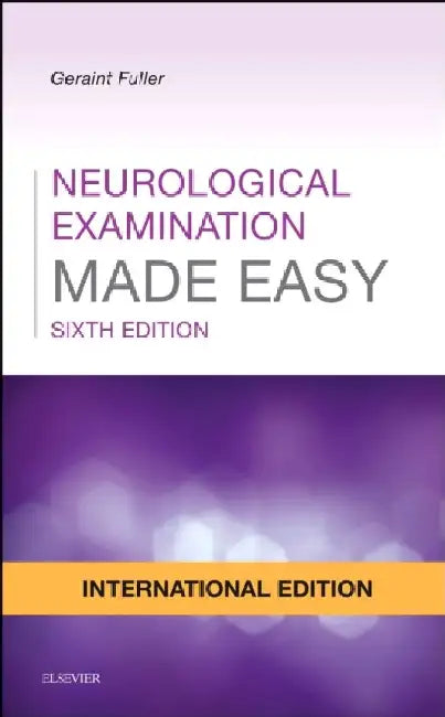 Neurological Examination Made Easy, International Edition by Steve Finan