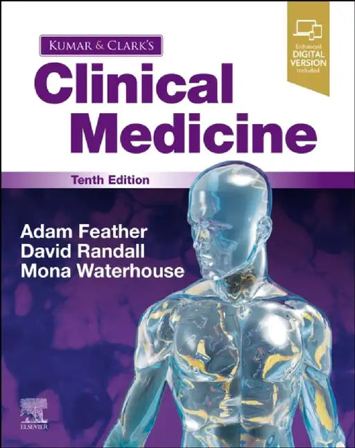 Kumar and Clark's Clinical Medicine by Adam Feather