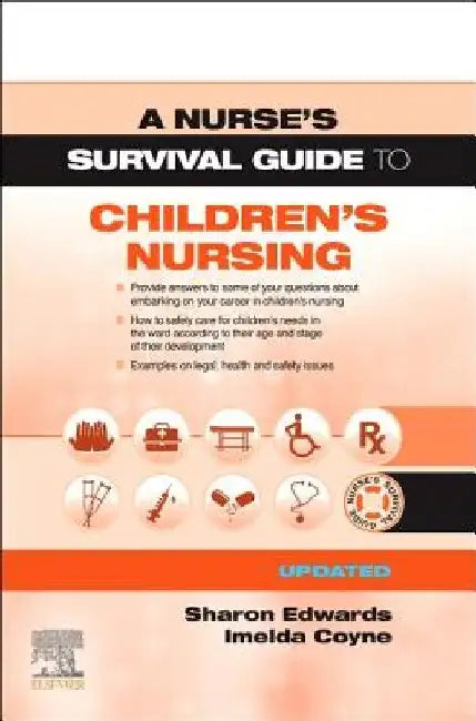 A Nurse's Survival Guide to Children's Nursing - Updated Edition by Sharon L. Edwards