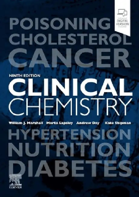 Clinical Chemistry by William J. Marshall