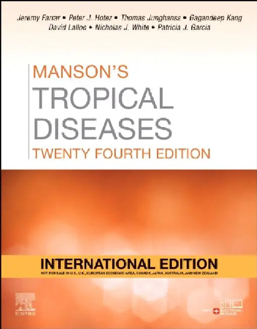 Mansons Tropical Diseases With Access Code 24e by Farrar J.