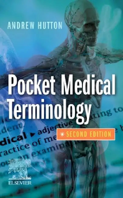 Pocket Medical Terminology by Andrew Hutton