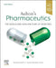 Aulton's Pharmaceutics: The Design and Manufacture of Medicines by Kevin M. G. Taylor