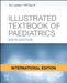 Illustrated Textbook of Paediatrics International Edition by Charles Henry; Schwartz, Joel Bosworth